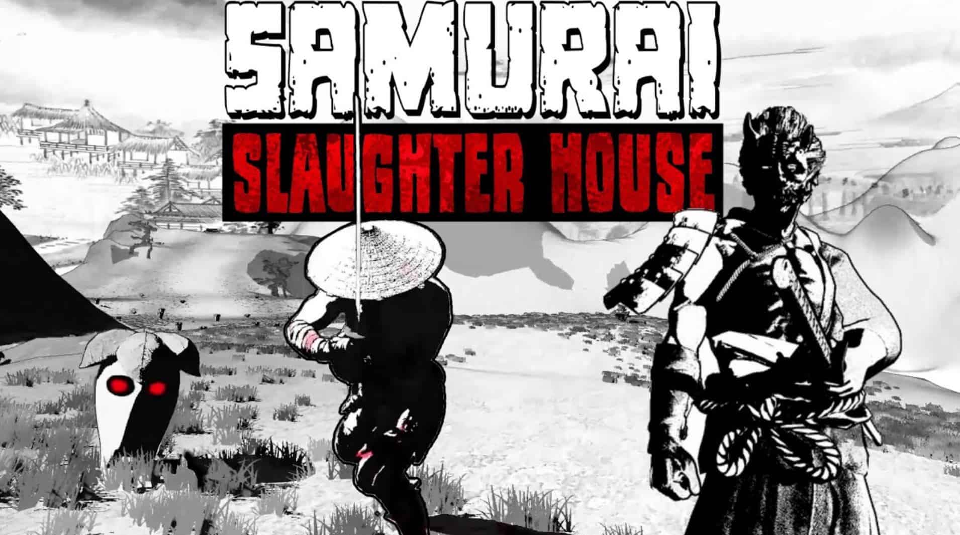 Samurai Slaughter House