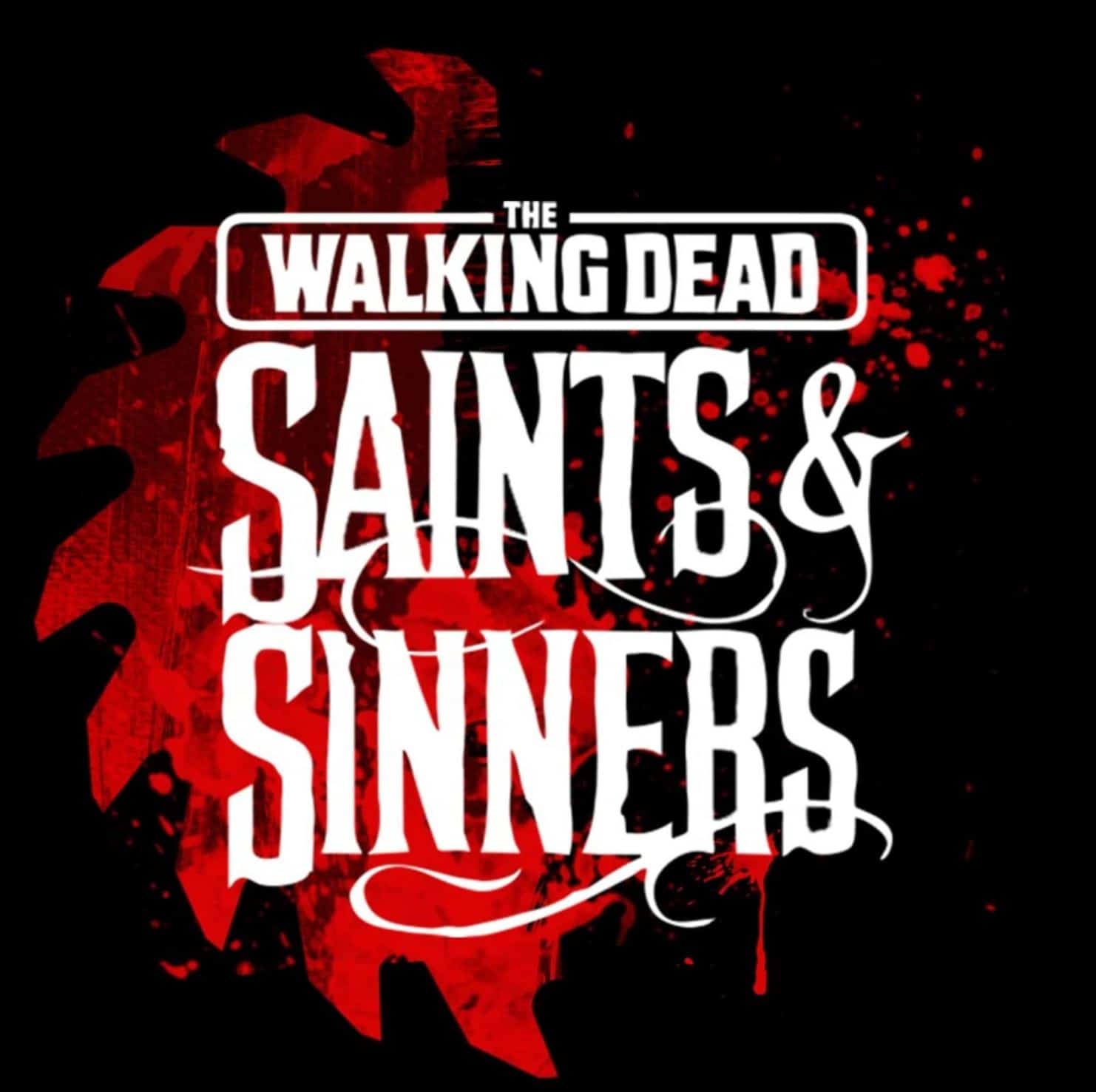 The Walking Dead: Saints & Sinners- Chapter 2: Retribution