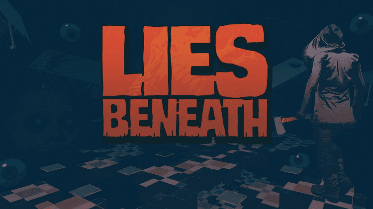 Lies Beneath